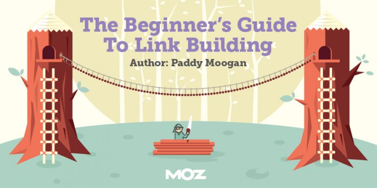 Announcing the All-New Beginner’s Guide to Link Building